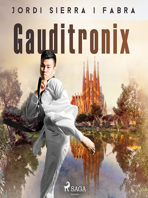 Title details for Gauditronix by Jordi Sierra i Fabra - Available